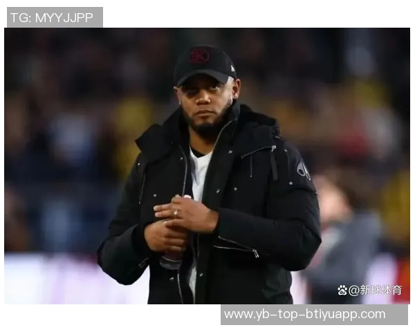 孔帕尼与拜仁的完美结合源于家族传承的坚韧精神